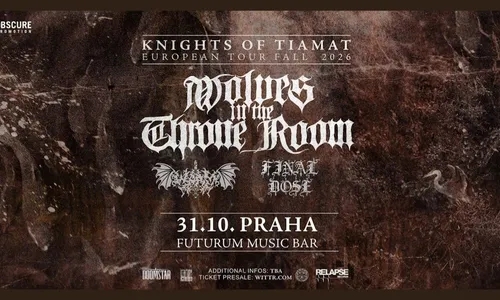 WOLVES IN THE THRONE ROOM, WORM, FINAL DOSE
