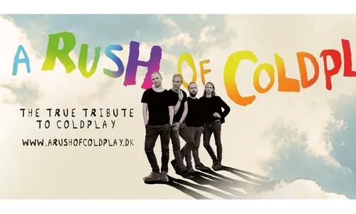 A Rush of Coldplay