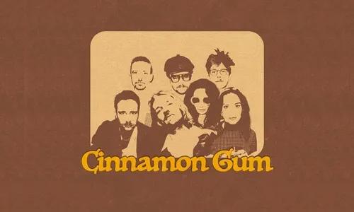Cinnamon Gum