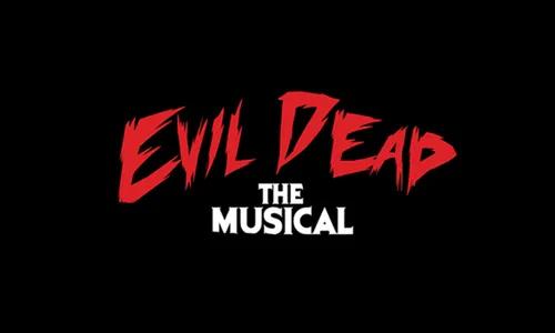 Evil Dead the Musical