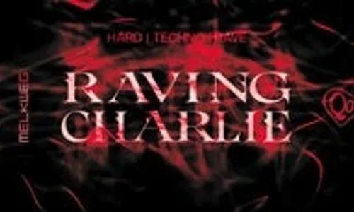 Raving Charlie