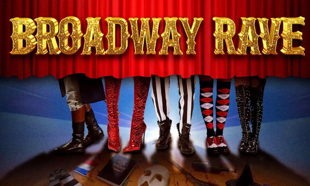 Broadway Rave